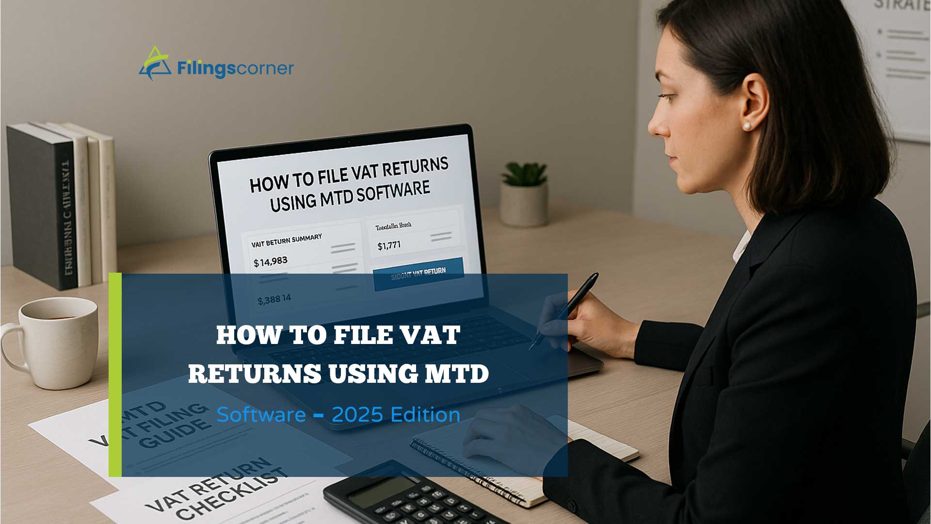How to File VAT Returns Using MTD Software – 2025 Edition
